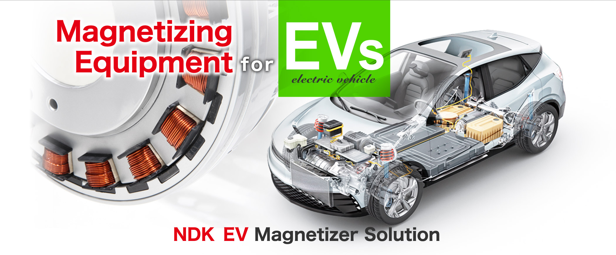 Magnetizing Equipment for EVs
